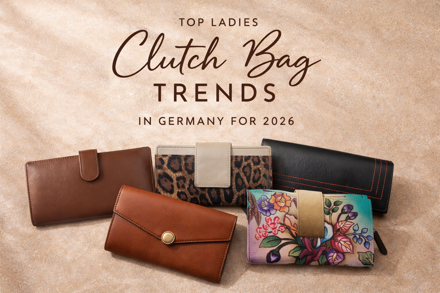 Top Ladies Clutch Bag Trends in Germany
