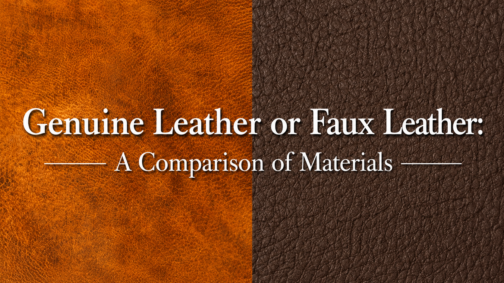 Comparison between genuine leather and faux leather materials